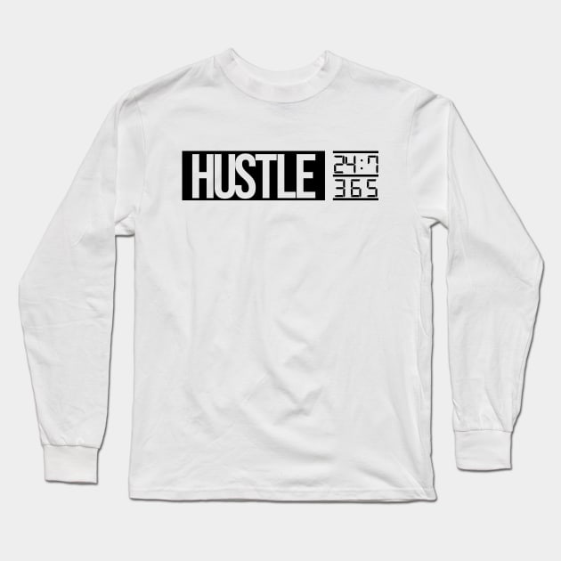 Hustle Time (BLK txt) Long Sleeve T-Shirt by artofplo